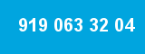 919 063 32 04
